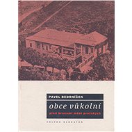 Obce vůkolní - Pavel Bedrníček