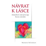 Návrat k lásce - Marianne Williamson