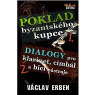 Poklad byzantského kupce - Václav Erben