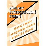 Základy středoškolské chemie - Jiří Vlček
