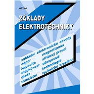 Základy elektrotechniky - Jiří Vlček