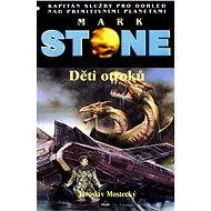 Děti otroků - Jaroslav Mostecký