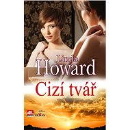 Cizí tvář - Linda Howard