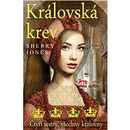 Královská krev - Jones Sherry