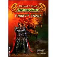Ohnivý drak - Richard A. Knaak
