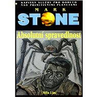 Absolutní spravedlnost - Míla Linc