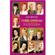 Tváře úspěchu - Jana Abelson