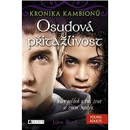 Kronika kambionů – Osudová přitažlivost - Jamie Reed