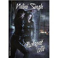 Otrokyně citů - Nalini Singh