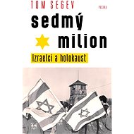 Sedmý milion - Tom Segev