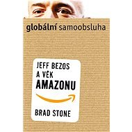 Globálna samoobsluha - Brad Stone