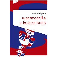 Supermodelka a krabice Brillo - Don Thompson