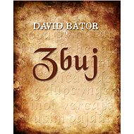 Zbuj - David Bátor