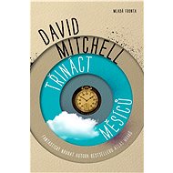 Třináct měsíců - David Mitchell