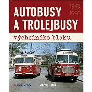 East Block buses and trolleybuses - Martin Harák