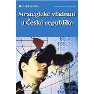 Strategic Governance and the Czech Republic - Martin Potůček