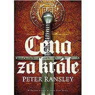 Cena za krále - Peter Ransley