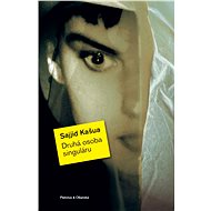 Druhá osoba singuláru - Sajjid Kašua