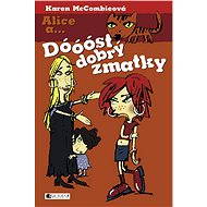 Dóóóst dobrý zmatky - Karen McCombieová
