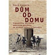 House by house - David Bellavia