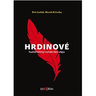 Hrdinové - Marek Pečenka