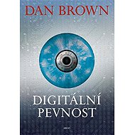 Digitální pevnost - Dan Brown