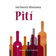 Pití - Ann Dowsett Johnstonová
