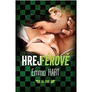 Hrej férově - Emma Hart