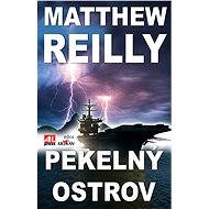 Pekelný ostrov - Matthew Reilly