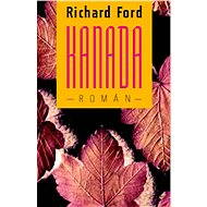 Kanada - Richard Ford