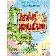 Drak Natlučnos - Lenka Rožnovská