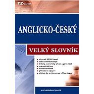 Anglicko-český velký slovník - kolektiv autorů TZ-one