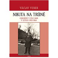 Nikita na trůně - Václav Veber