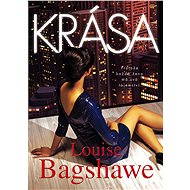 Krása - Louise Bagshawe