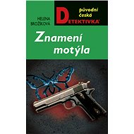 Znamení motýla - Helena Brožíková