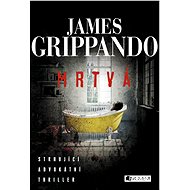 Mrtvá - James Grippando