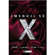 Jmenuji se X - A.J. Molloy
