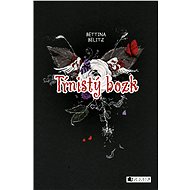Tŕnistý bozk - Bettina Belitz