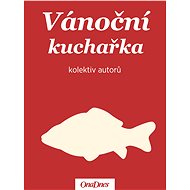 Vánoční kuchařka - redakce OnaDnes