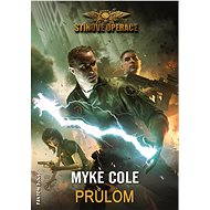 Průlom - Myke Cole