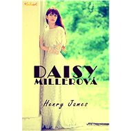 Daisy Millerová - Henry James