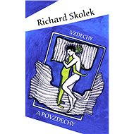 Vzdechy a povzdechy - Richard Skolek