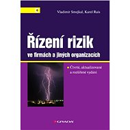 Risk management in companies and other organisations - Karel Rais