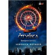 Čtyřka - Divergentní povídky - Veronica Rothová