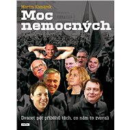 Moc nemocných - Martin Komárek