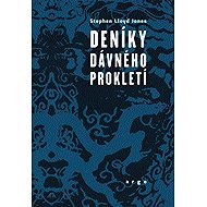 Deníky dávného prokletí - Stephen Jones