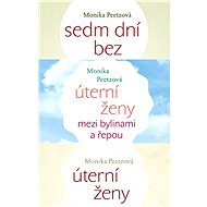 Série Úterní ženy za výhodnou cenu - Monika Peetzová