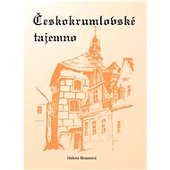 Českokrumlovské tajemno - Helena Braunová