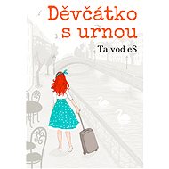 Děvčátko s urnou - Ta vod Es