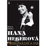 Hana Hegerová - Michaela Košťálová